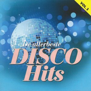 Various - De Allerbeste Disco Hits Vol.3