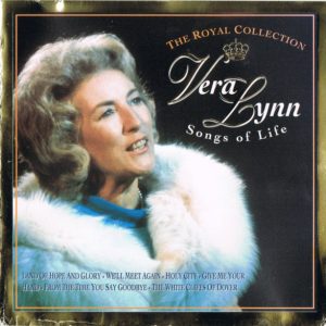 Vera Lynn - Songs Of Life - The Royal Collection