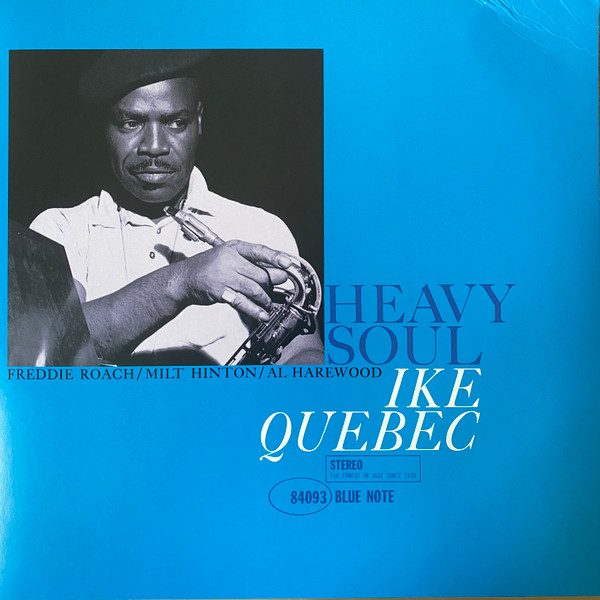 Ike Quebec - Heavy Soul 1 Ike Quebec - Heavy Soul