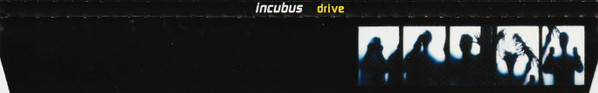 Incubus (2) - Drive 2 Incubus (2) - Drive