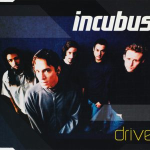 Incubus (2) - Drive