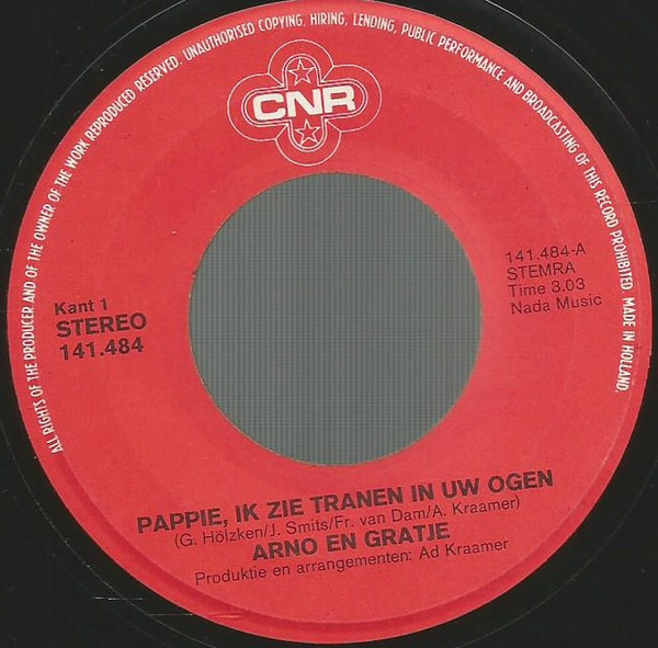 Arno & Gratje - Pappie, Ik Zie Tranen In Uw Ogen 3 Arno & Gratje - Pappie, Ik Zie Tranen In Uw Ogen