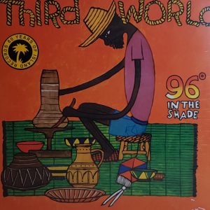 Third World - 96° In The Shade