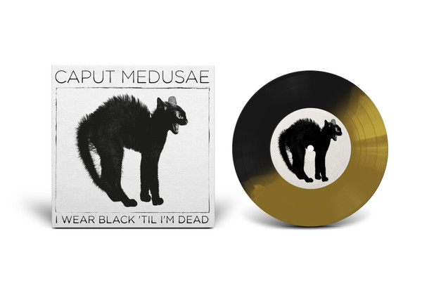Caput Medusae - I Wear Black 'Til I'm Dead 1 Caput Medusae - I Wear Black 'Til I'm Dead