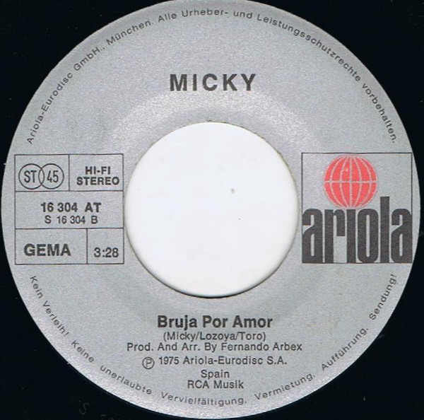 Micky (3) - Bye, Bye Fraeulein / Bruja Por Amor 3 Micky (3) - Bye, Bye Fraeulein / Bruja Por Amor