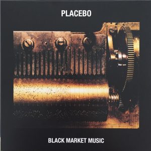 Placebo - Black Market Music