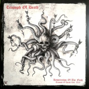 Triumph Of Death (2) - Resurrection Of The Flesh (Triumph Of Death Live, 2023)