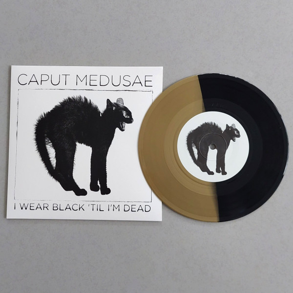Caput Medusae - I Wear Black 'Til I'm Dead 2 Caput Medusae - I Wear Black 'Til I'm Dead