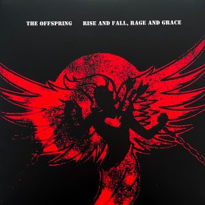 The Offspring - Rise And Fall, Rage And Grace