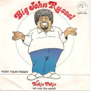 Big John Russell - Hokie Pokie (All Over The World)