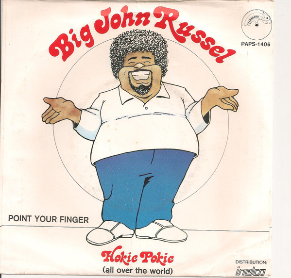 Big John Russell - Hokie Pokie (All Over The World) 2 Big John Russell - Hokie Pokie (All Over The World)