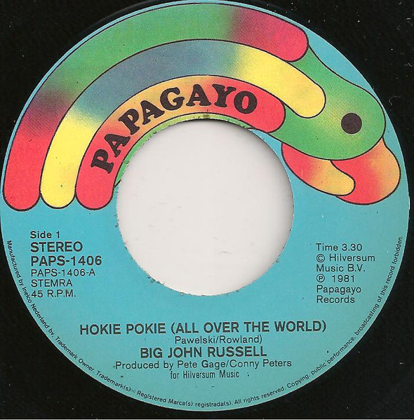 Big John Russell - Hokie Pokie (All Over The World) 3 Big John Russell - Hokie Pokie (All Over The World)