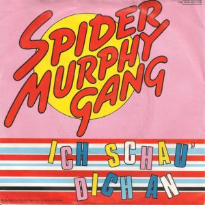 Spider Murphy Gang - Ich Schau' Dich An