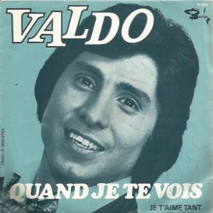 Valdo Cilli - Quand Je Te Vois