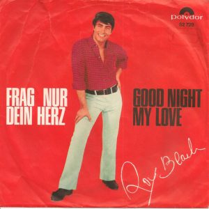 Roy Black - Good Night My Love / Frag Nur Dein Herz