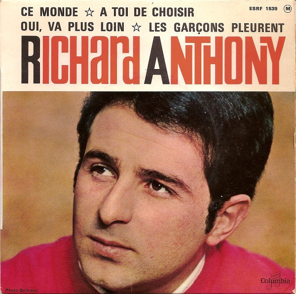 Richard Anthony (2) - Ce Monde 1 Richard Anthony (2) - Ce Monde