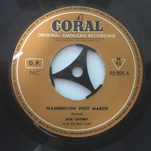 Bob Crosby And The Bob Cats - Washington Post March