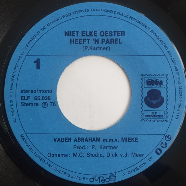 Vader Abraham, Mieke - Niet Elke Oester Heeft Een Parel / We Waren Het Bijna Vergeten 2 Vader Abraham, Mieke - Niet Elke Oester Heeft Een Parel / We Waren Het Bijna Vergeten