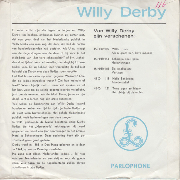 Willy Derby - Witte Rozen / Als Ik Groot Ben, Lieve Moeder 2 Willy Derby - Witte Rozen / Als Ik Groot Ben, Lieve Moeder