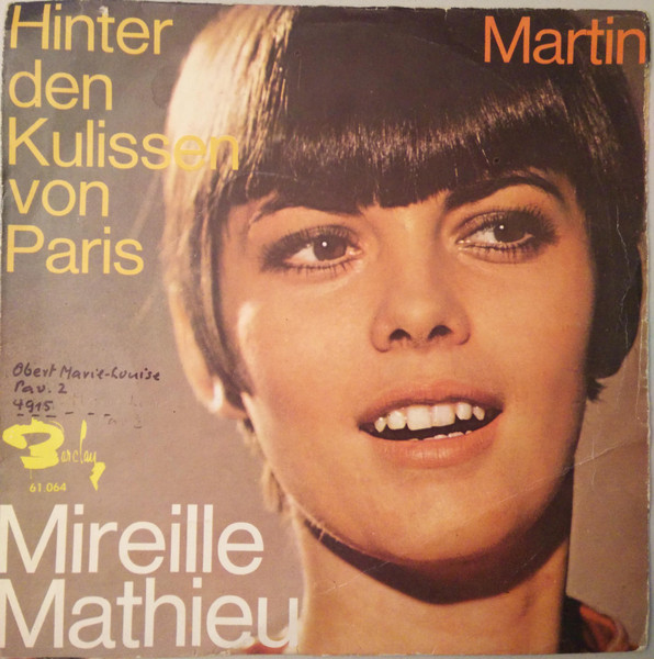 Mireille Mathieu - Hinter Den Kulissen Von Paris / Martin 1 Mireille Mathieu - Hinter Den Kulissen Von Paris / Martin