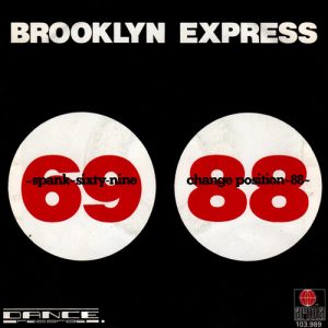 Brooklyn Express - (Spank) Sixty-nine