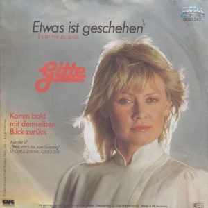 Gitte Hænning - Etwas Ist Geschehen (Es Ist Nie Zu Spät)
