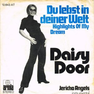 Daisy Door - Du Lebst In Deiner Welt (Highlights Of My Dream)