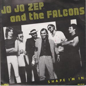 Jo Jo Zep And The Falcons - Shape I'm In