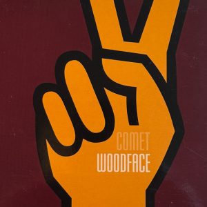 Woodface - Comet