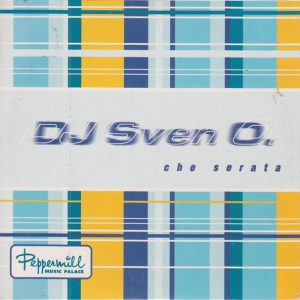 DJ Sven O. - Che Serata