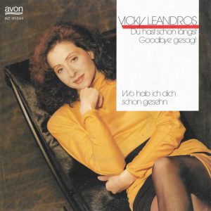 Vicky Leandros - Du Hast Schon Längst Goodbye Gesagt