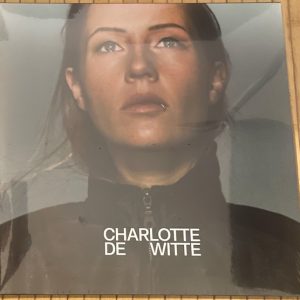 Charlotte De Witte - Charlotte De Witte