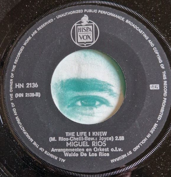 Miguel Ríos - United (Eurovisiemars) / The Life I Knew 4 Miguel Ríos - United (Eurovisiemars) / The Life I Knew