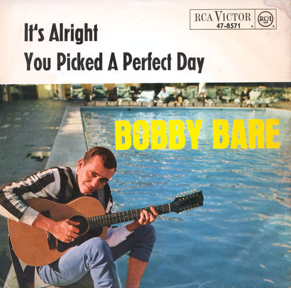 Bobby Bare - It's Alright / You Picked A Perfect Day 1 Bobby Bare - It's Alright / You Picked A Perfect Day