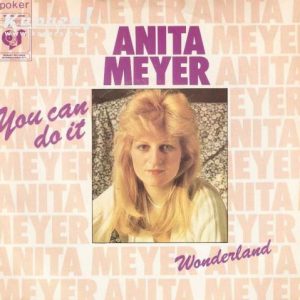 Anita Meyer - You Can Do It