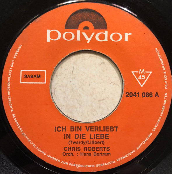 Chris Roberts - Ich Bin Verliebt In Die Liebe 3 Chris Roberts - Ich Bin Verliebt In Die Liebe