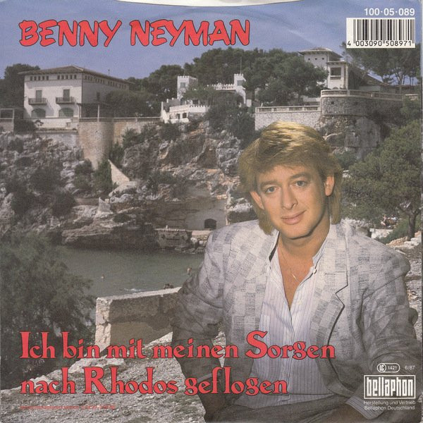 Benny Neyman - Ich Bin Mit Meinen Sorgen Nach Rhodos Geflogen 2 Benny Neyman - Ich Bin Mit Meinen Sorgen Nach Rhodos Geflogen