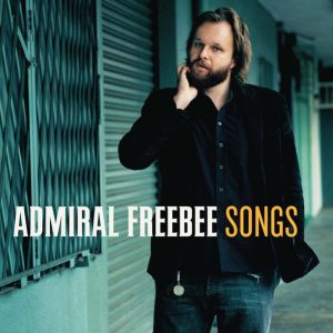 Admiral Freebee - Songs