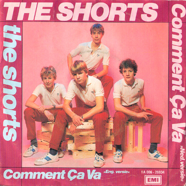 The Shorts - Comment Ça Va 1 The Shorts - Comment Ça Va