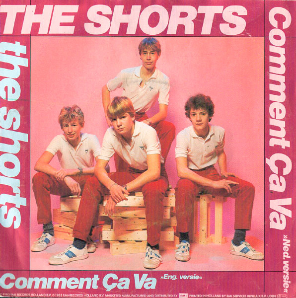 The Shorts - Comment Ça Va 2 The Shorts - Comment Ça Va