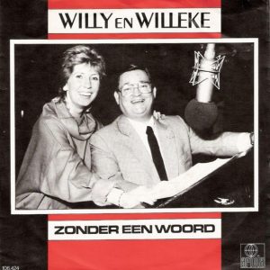 Willy & Willeke Alberti - Zonder Een Woord