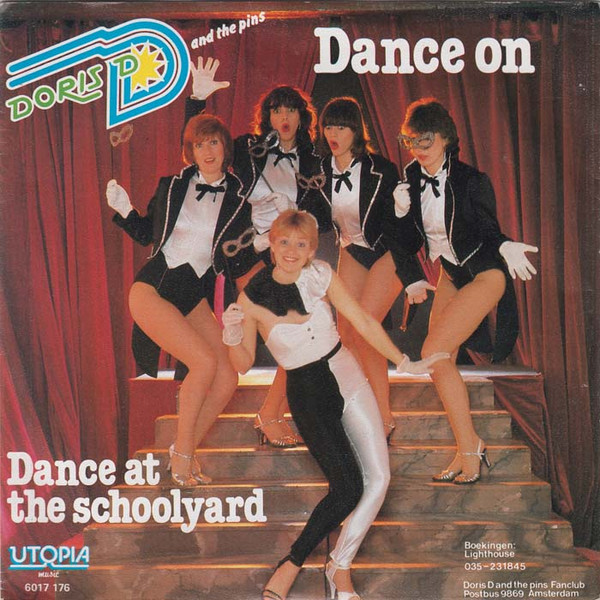 Doris D And The Pins - Dance On 2 Doris D And The Pins - Dance On