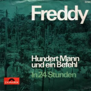 Freddy Quinn - Hundert Mann Und Ein Befehl