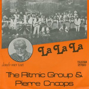 Ritmic Group, Pierre Cnoops - La La La