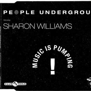 People Underground - Music Is Pumping
