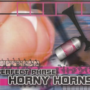 Perfect Phase - Horny Horns