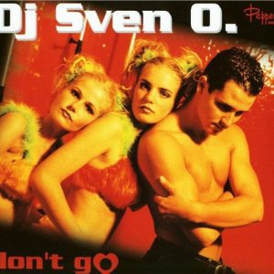 DJ Sven O. - Don't Go