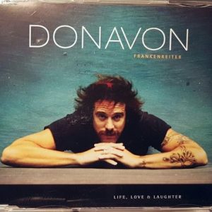 Donavon Frankenreiter - Life, Love & Laughter