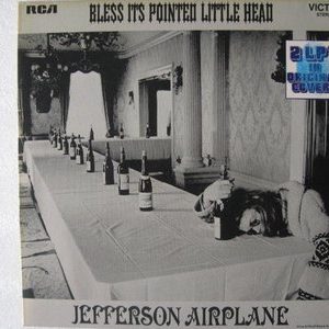 Jefferson Airplane - Bless Its Pointed Little Head / Takes Off