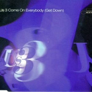 Us3 - Come On Everybody (Get Down)